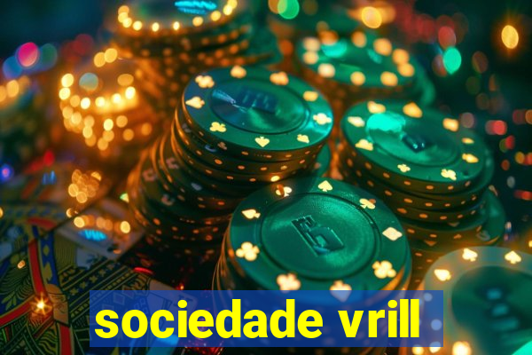 sociedade vrill